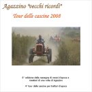 Servizio sul tour delle cascine 2008